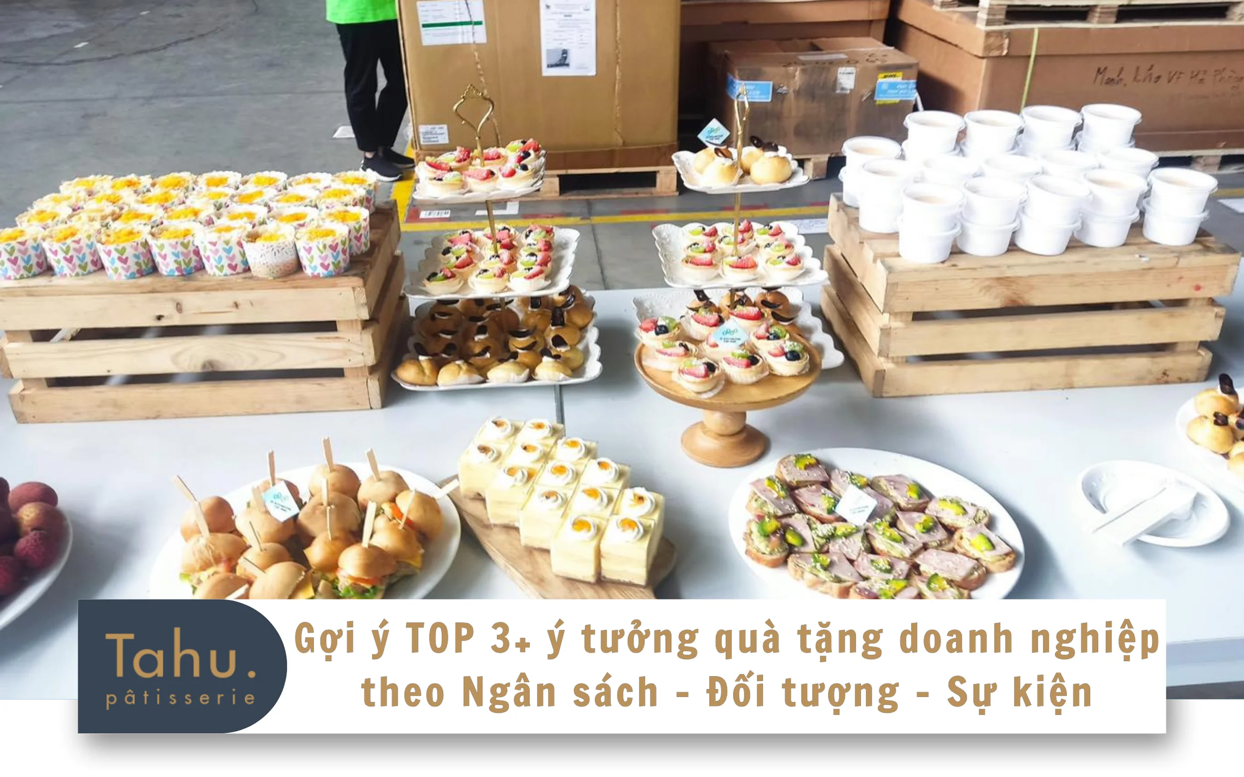 Gợi ý TOP 3+ ý tưởng quà tặng doanh nghiệp theo Ngân sách – Đối tượng – Sự kiện